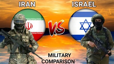 iran vs israel army